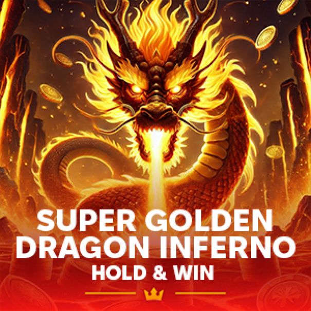 Super Golden Dragon Inferno