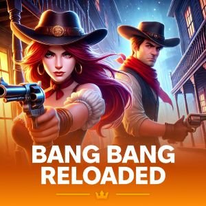 Bang Bang Reloaded