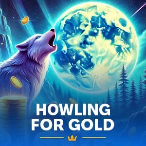 Howling for Gold