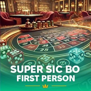 First Person Super Sic Bo