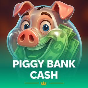 Piggy Bank Cash