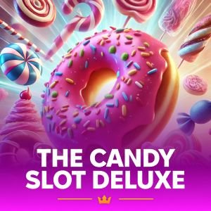 The Candy Slot Deluxe