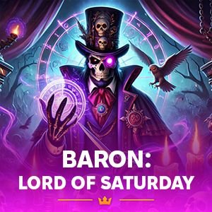 Baron: Lord of Saturday