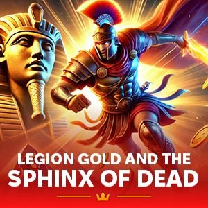 Legion Gold and the Sphinx of Dead