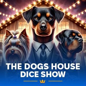 The Dog House Dice Show