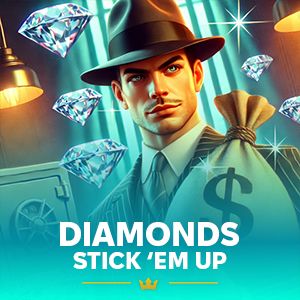 Diamonds Stick 'Em Up