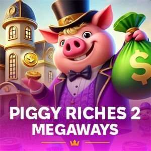 Piggy Riches 2 Megaways