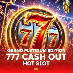 Hot Slot™: 777 Cash Out Grand Platinum Edition