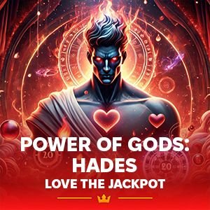 Power of Gods™: Hades Love the Jackpot