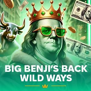 Big Benji's Back WildWays™