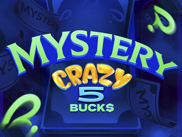Mystery Crazy 5 Bucks