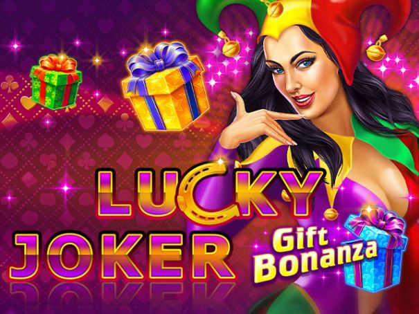 Lucky Joker Gift Bonanza