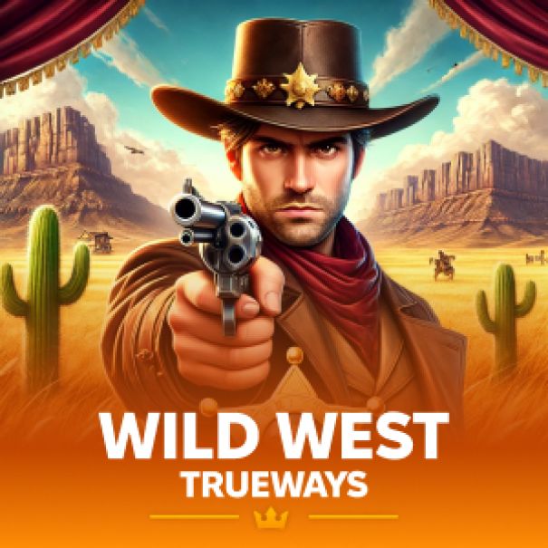 Wild West TRUEWAYS