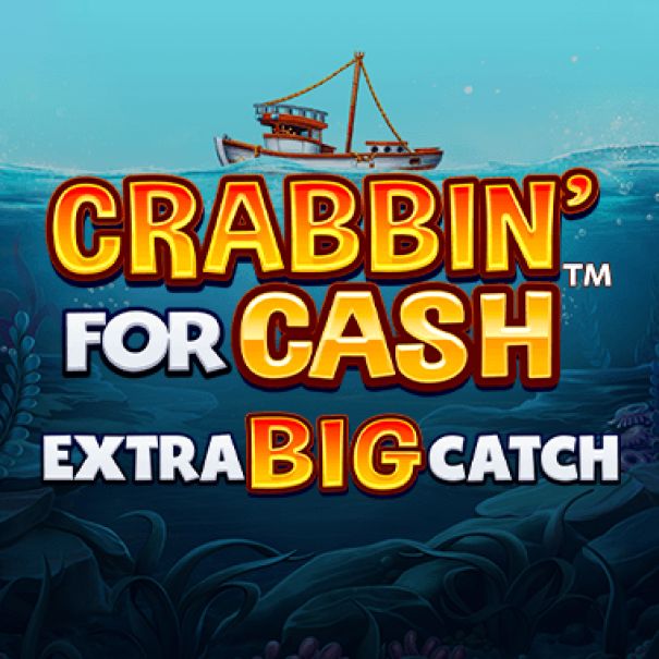 Crabbin For Cash Extra Big Catch
