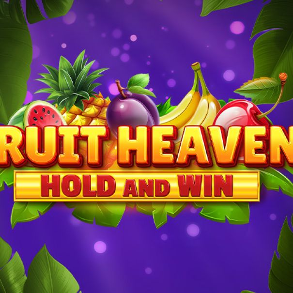 Fruit Heaven Hold and Win