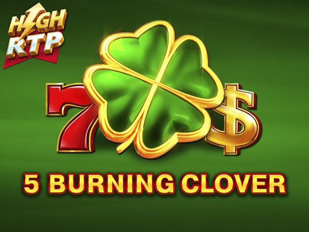 5 Burning Clover High RTP