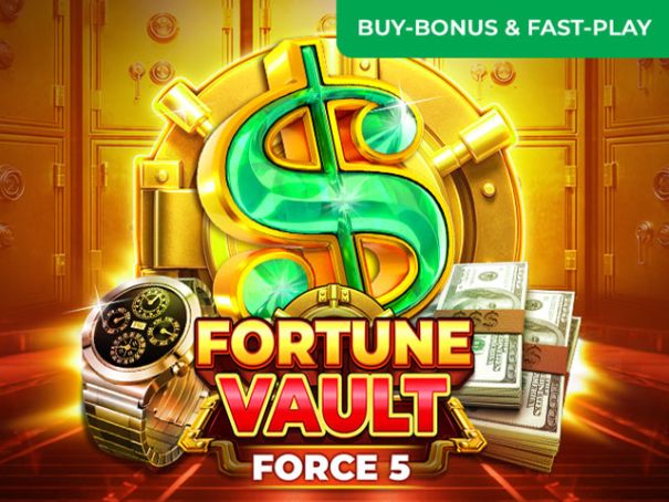 Fortune Vault Force 5
