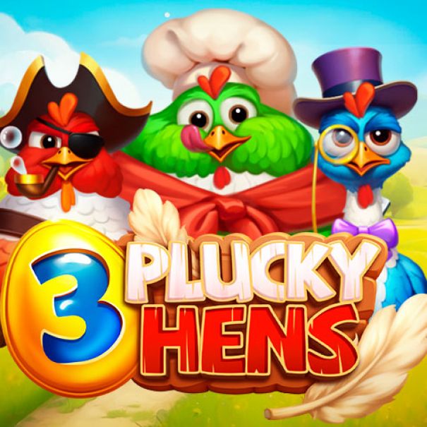 3 Plucky Hens