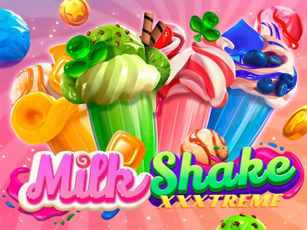 Milkshake XXXtreme