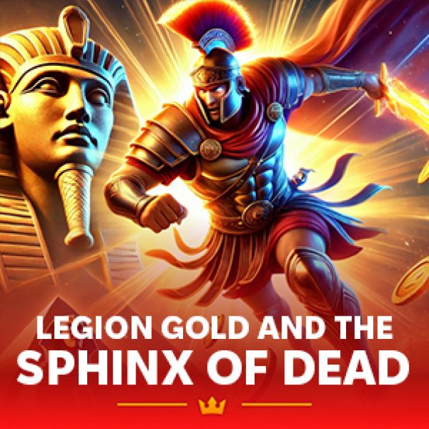 Legion Gold and the Sphinx of Dead