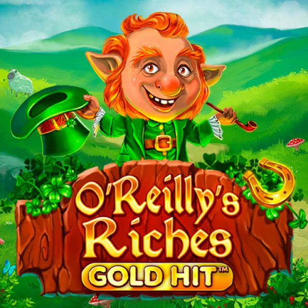 Gold Hit: O'Reillys Riches