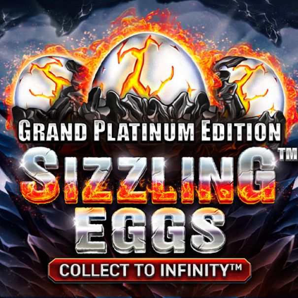 Sizzling Eggs™ Grand Platinum Edition