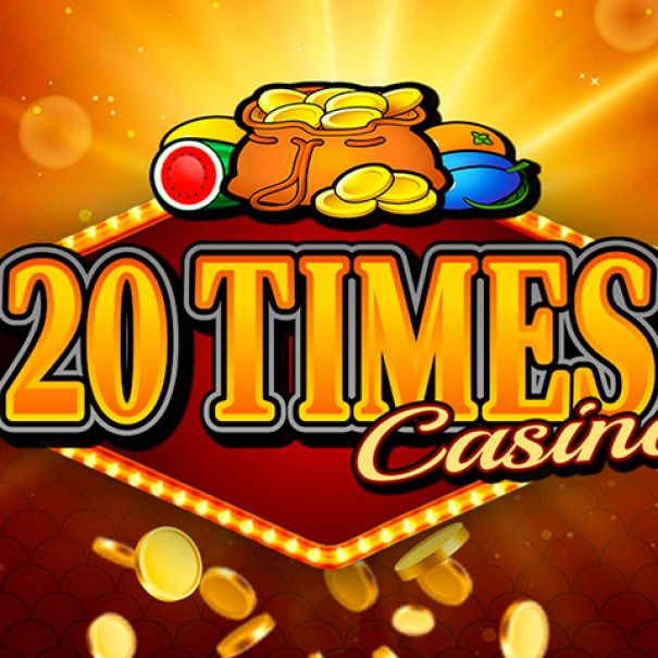 20 Times Casino