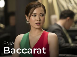 EMA Baccarat L16