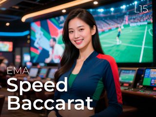 EMA Speed Baccarat L15