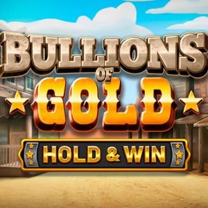 Bullions of Gold - Hold & Win™