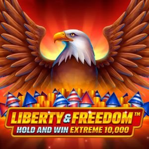 Liberty and Freedom Hold and Win Extreme 10,000