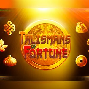 Talismans of Fortune