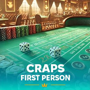 First Person Craps