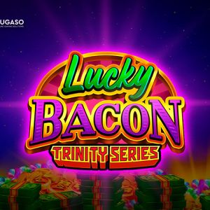 Lucky Bacon: TRINITY SERIES™