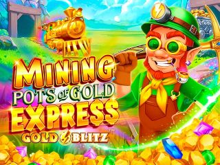 Mining Pots of Gold Express Gold Blitz™