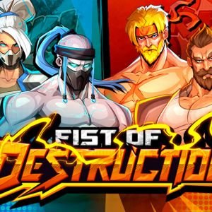 Fist of Destruction