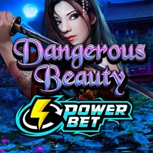 Dangerous Beauty Power Bet