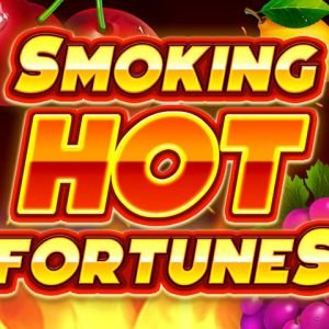 Smoking Hot Fortunes