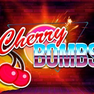 Cherry Bombs