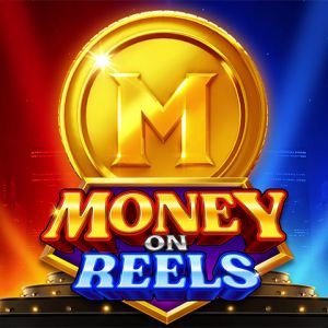 Money On Reels