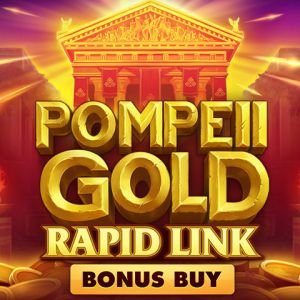 Pompeii Gold: Rapid Link Bonus Buy