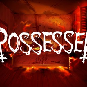 Possessed