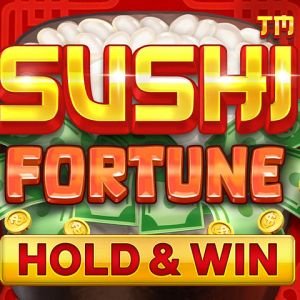 Sushi Fortune - Hold & Win
