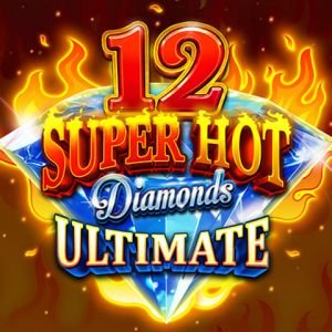12 Super Hot Diamonds Ultimate