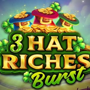 3 Hat Riches Burst