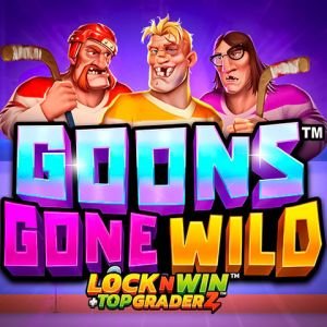 Goons Gone Wild™