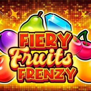 Fiery Fruits Frenzy