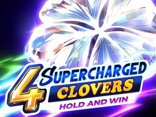 4 Supercharged Clovers: Hold and Win