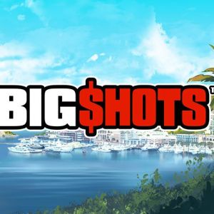 Big Shots