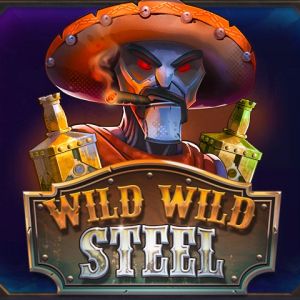 Wild Wild Steel